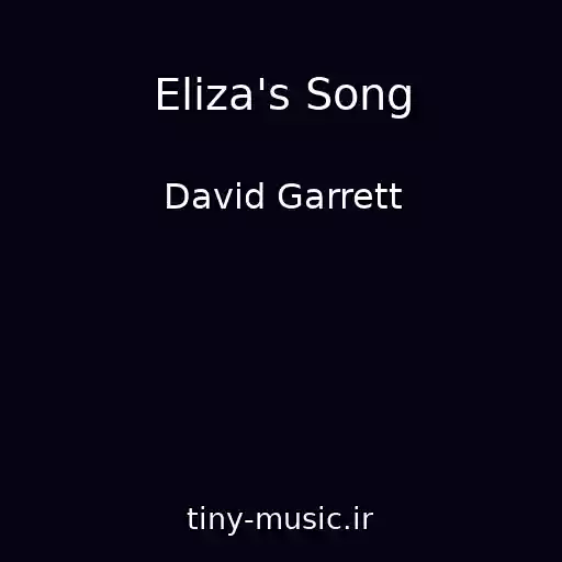کاور آهنگ Eliza's Song از David Garrett