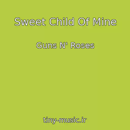 کاور آهنگ Sweet Child Of Mine از Guns N' Roses