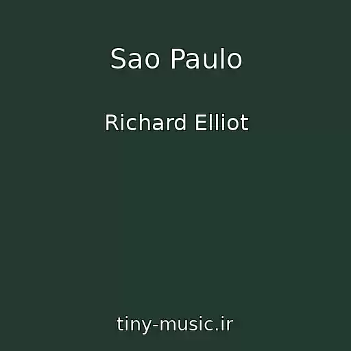 کاور آهنگ Sao Paulo از Richard Elliot