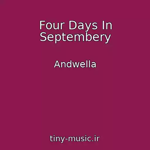 کاور آهنگ Four Days In Septembery از Andwella