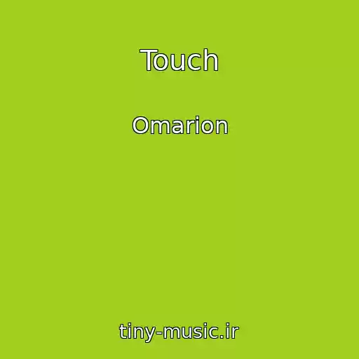 کاور آهنگ Touch از Omarion