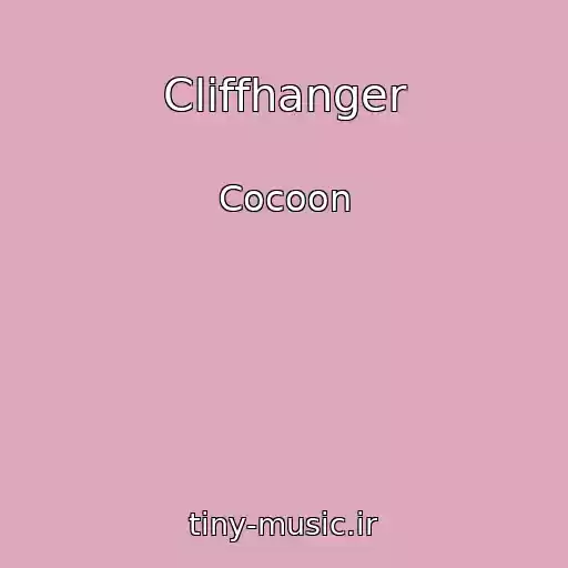 کاور آهنگ Cliffhanger از Cocoon