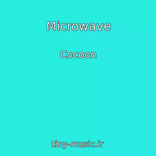 کاور آهنگ Microwave از Cocoon