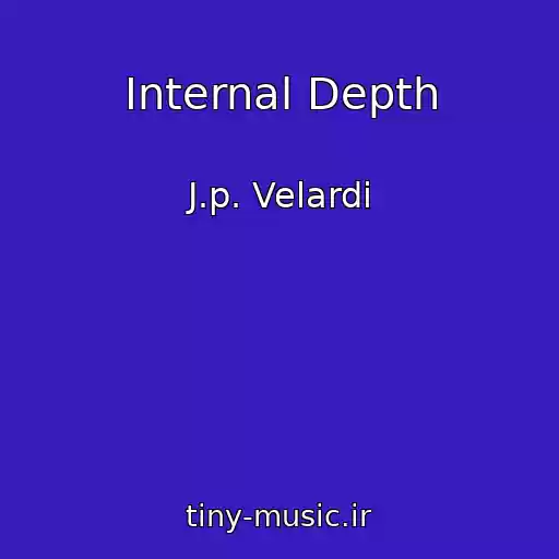 کاور آهنگ Internal Depth از J.p. Velardi