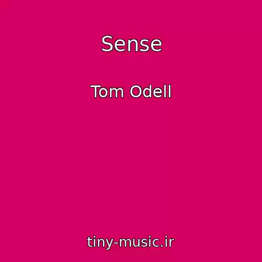 کاور آهنگ Sense از Tom Odell