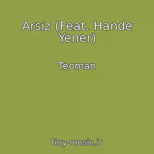 کاور آهنگ Arsiz (Feat. Hande Yener) از Teoman