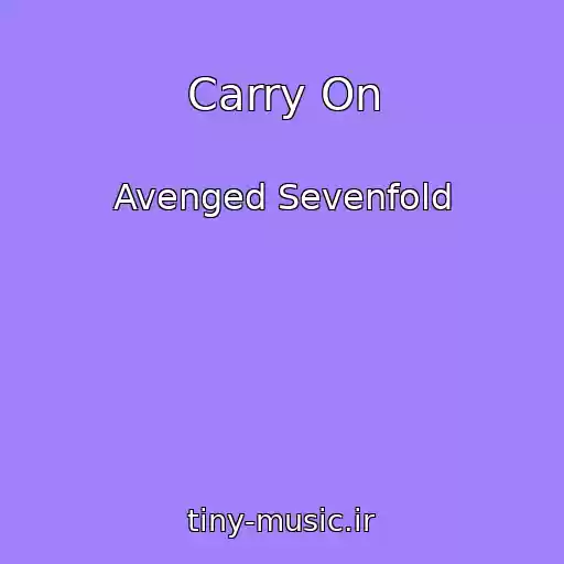 کاور آهنگ Carry On از Avenged Sevenfold