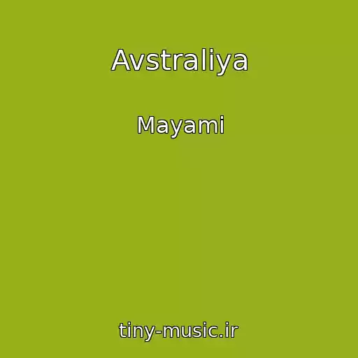 کاور آهنگ Avstraliya از Mayami