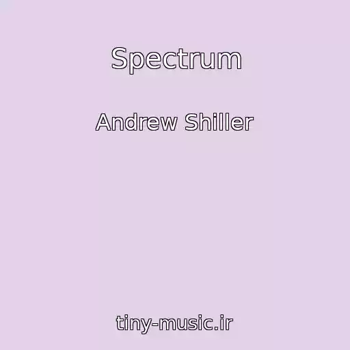 کاور آهنگ Spectrum از Andrew Shiller