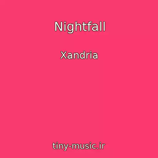 کاور آهنگ Nightfall از Xandria