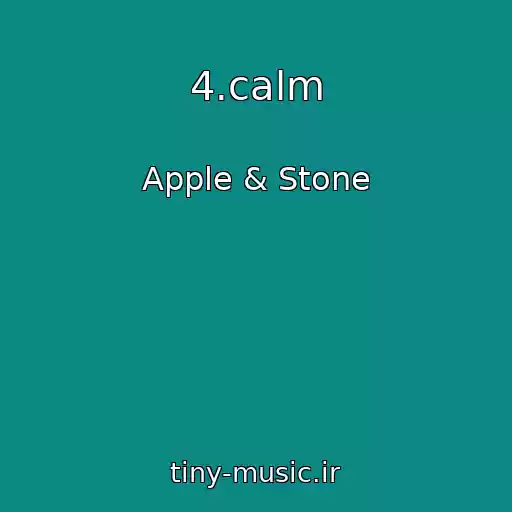 کاور آهنگ 4.calm از Apple & Stone