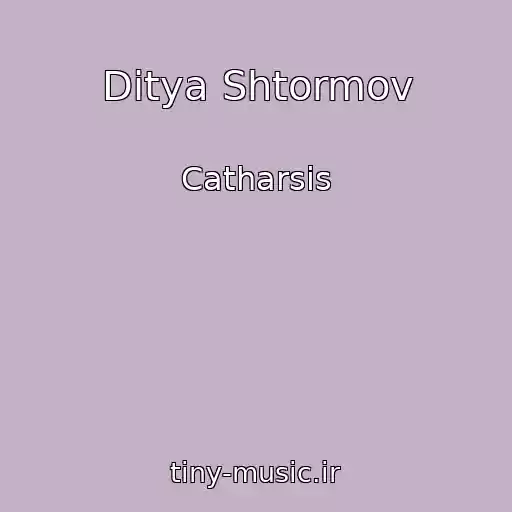 کاور آهنگ Ditya Shtormov از Catharsis
