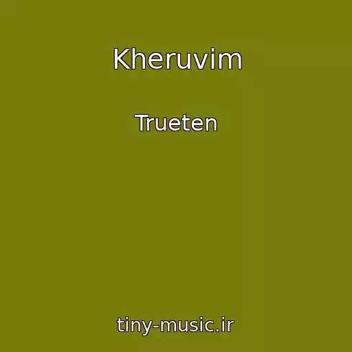کاور آهنگ Kheruvim از Trueten