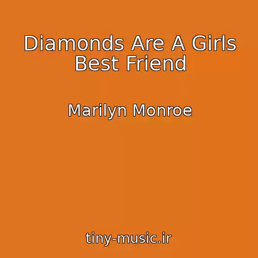 کاور آهنگ Diamonds Are A Girls Best Friend از Marilyn Monroe