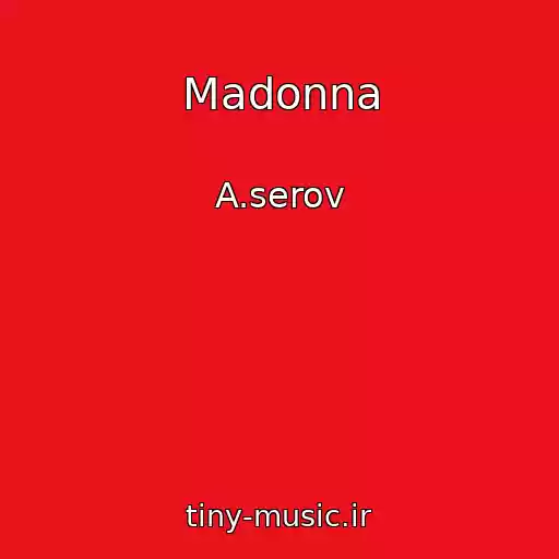 کاور آهنگ Madonna از A.serov