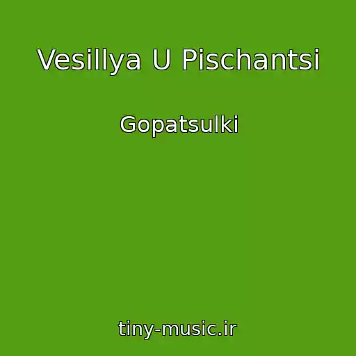 کاور آهنگ Vesіllya U Pіschantsі از Gopatsulki