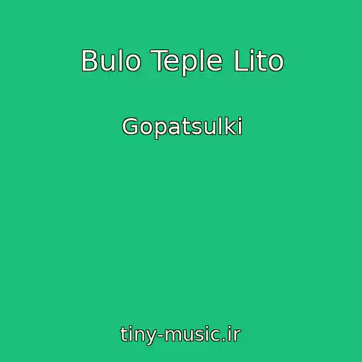 کاور آهنگ Bulo Teple Lіto از Gopatsulki