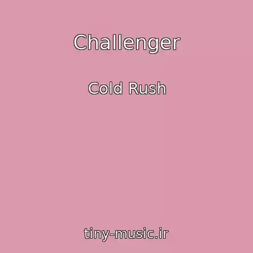 کاور آهنگ Challenger از Cold Rush