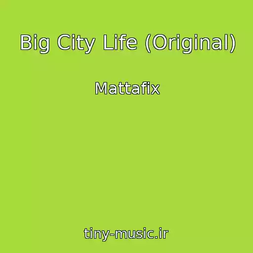 کاور آهنگ Big City Life (Original) از Mattafix
