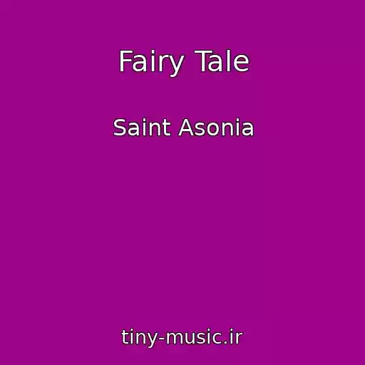 کاور آهنگ Fairy Tale از Saint Asonia