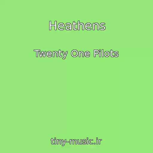 کاور آهنگ Heathens از Twenty One Pilots