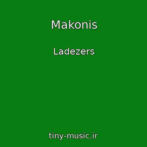 کاور آهنگ Makonis از Ladezers