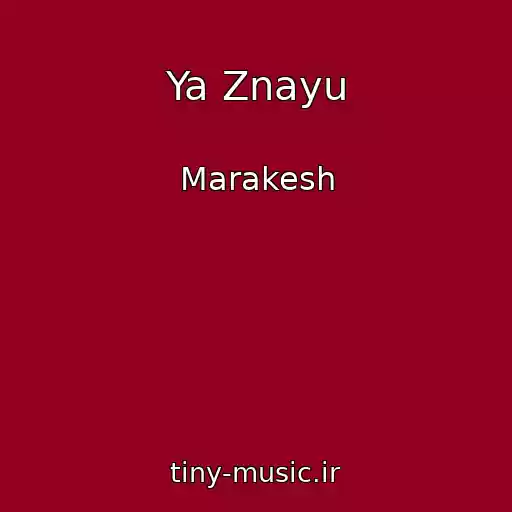 کاور آهنگ Ya Znayu از Marakesh