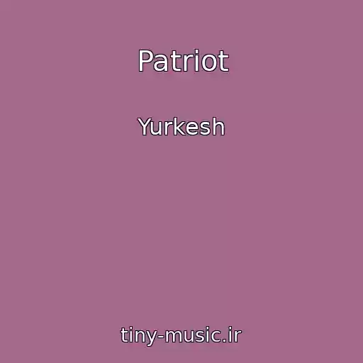 کاور آهنگ Patrіot از Yurkesh