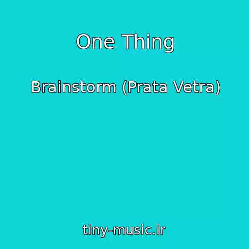 کاور آهنگ One Thing از Brainstorm (Prata Vetra)