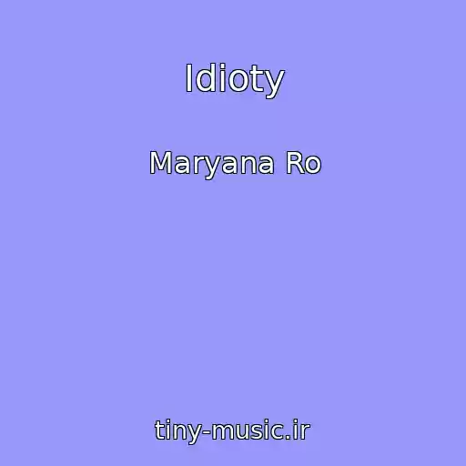کاور آهنگ Idioty از Maryana Ro