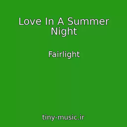کاور آهنگ Love In A Summer Night از Fairlight