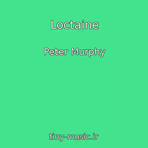کاور آهنگ Loctaine از Peter Murphy