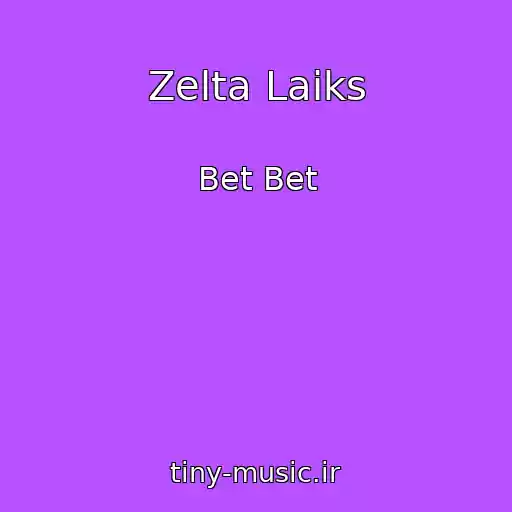 کاور آهنگ Zelta Laiks از Bet Bet