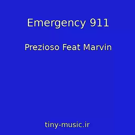 کاور آهنگ Emergency 911 از Prezioso Feat Marvin