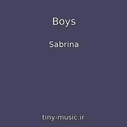 کاور آهنگ Boys از Sabrina