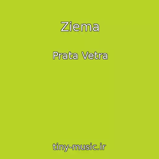 کاور آهنگ Ziema از Prata Vetra