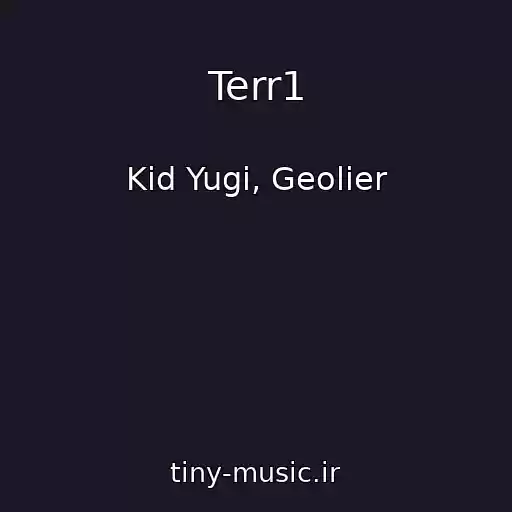 کاور آهنگ Terr1 از Kid Yugi, Geolier
