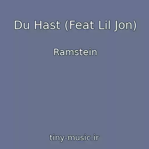 کاور آهنگ Du Hast (Feat Lil Jon) از Ramstein