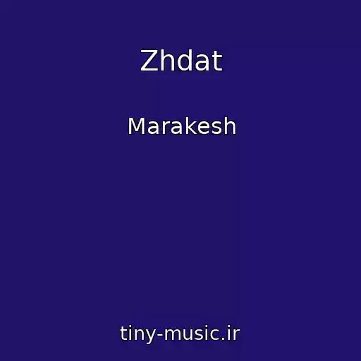 کاور آهنگ Zhdat از Marakesh