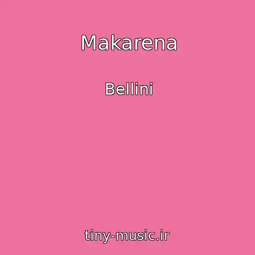کاور آهنگ Makarena از Bellini
