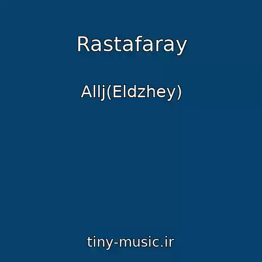 کاور آهنگ Rastafaray از Allj(Eldzhey)