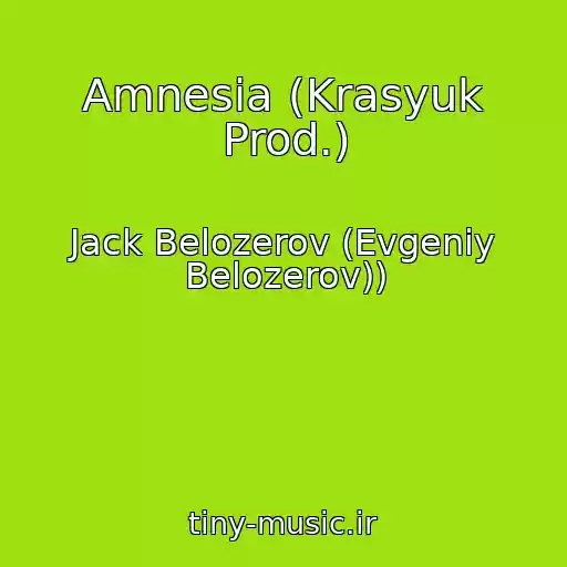 کاور آهنگ Amnesia (Krasyuk Prod.) از Jack Belozerov (Evgeniy Belozerov))