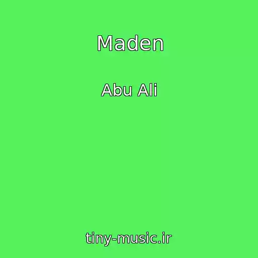 کاور آهنگ Maden از Abu Ali