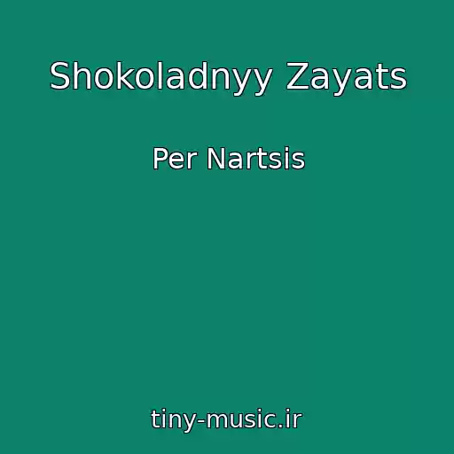 کاور آهنگ Shokoladnyy Zayats از Per Nartsis