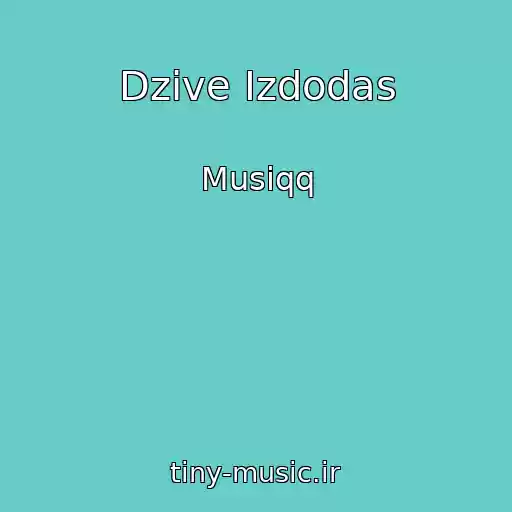 کاور آهنگ Dzive Izdodas از Musiqq