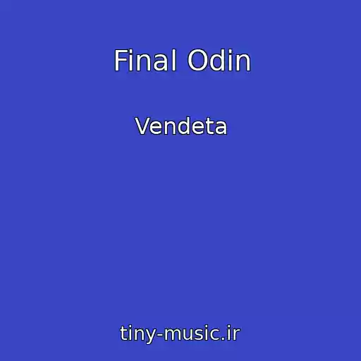 کاور آهنگ Final Odin از Vendeta