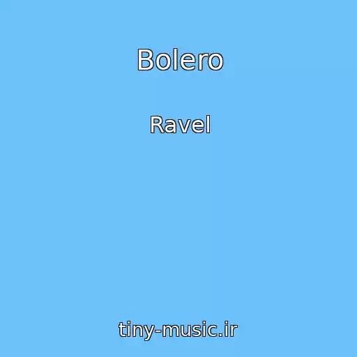 کاور آهنگ Bolero از Ravel