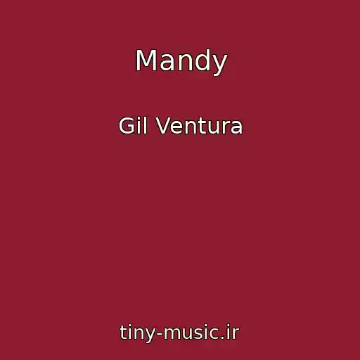 کاور آهنگ Mandy از Gil Ventura
