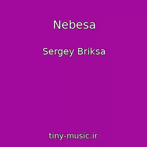 کاور آهنگ Nebesa از Sergey Briksa