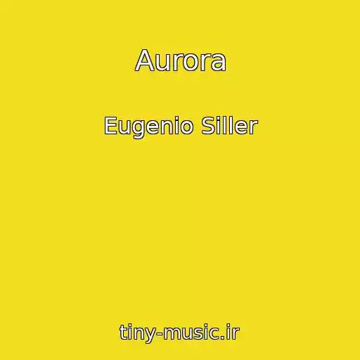 کاور آهنگ Aurora از Eugenio Siller